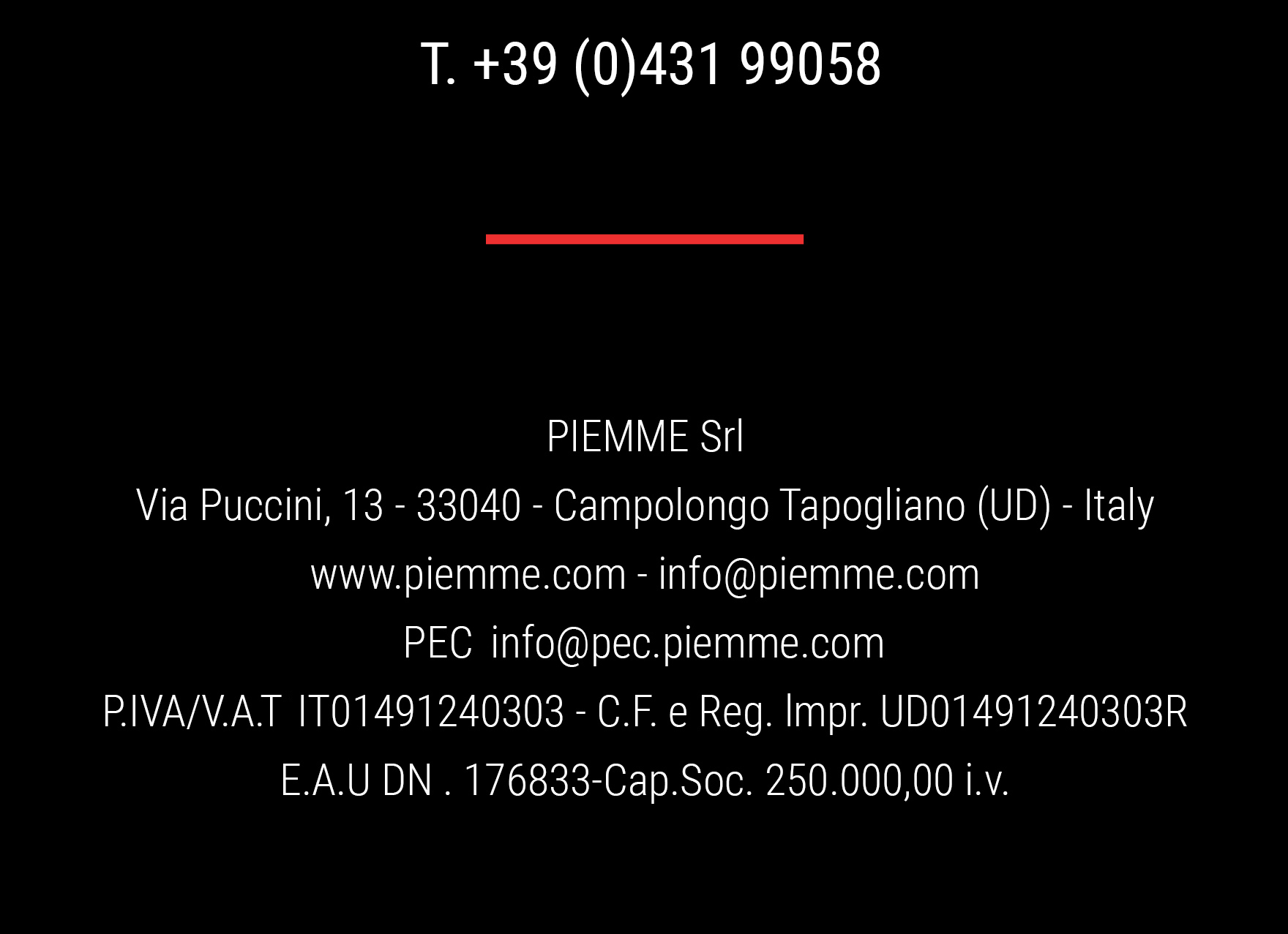 footer PIEMME S.r.l. - via Puccini 13 33040 Campologno Tapogliano UD